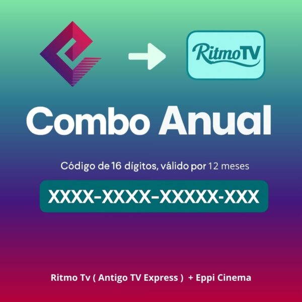 Combo Anual Ritmo TV + EPPI Cinema – 12 Meses de Acesso e +400 Canais