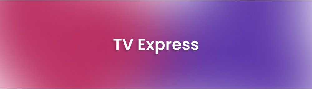 TV Express: Conheça nossos planos