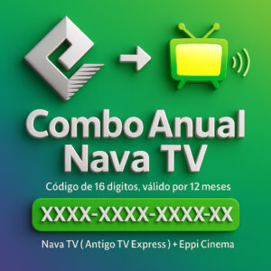 Combo Anual Nava TV – 12 Meses de Canais, Filmes e Séries com Qualidade HD