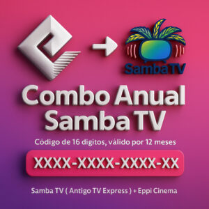 Combo Anual Samba TV – 12 Meses com +400 Canais, Filmes e Séries em HD