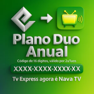 Plano Duo Anual Nava TV – 12 Meses de Acesso em 2 Telas HD