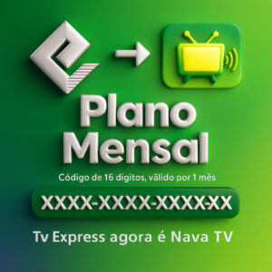 Plano Mensal Nava TV – +400 Canais e Séries HD